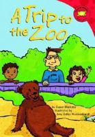 A Trip to the Zoo