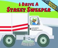 I Drive a Street Sweeper