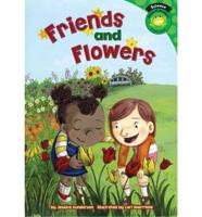 Friends and Flowers