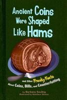Ancient Coins Were Shaped Like Hams