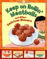 Keep on Rollin' Meatballs