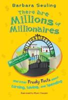 There Are Millions of Millionaires
