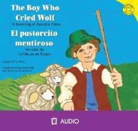 The Boy Who Cried Wolf/El Pastorcito Mentiroso