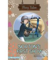 Norton's First Show