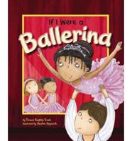 If I Were a Ballerina