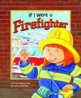 If I Were a Firefighter