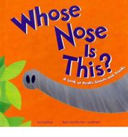 Whose Nose Is This?