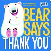 Bear Says "Thank You"