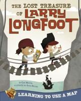 The Lost Treasure of Larry Longfoot