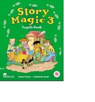 Story Magic 3 Pupils Book International