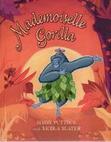 Mademoiselle Gorilla