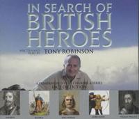 In Search of British Heroes