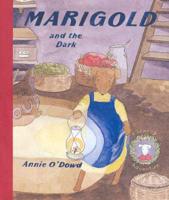 Marigold and the Dark