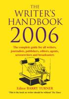 The Writer's Handbook 2006