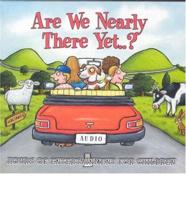 Are We Nearly There Yet CD Pack