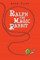 Ralph the Magic Rabbit