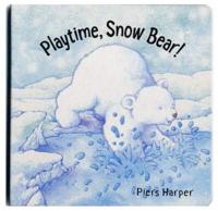 Playtime, Snow Bear!