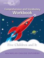 Five Children and It. Comprehension and Vocabulary Workbook