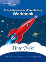 Time Twist. Comprehension and Vocabulary Workbook