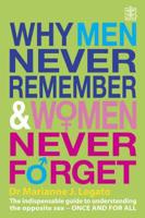 Why Men Never Remember & Women Never Forget