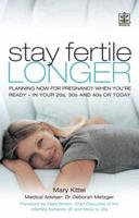 Stay Fertile Longer