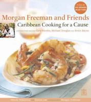 Morgan Freeman and Friends - Caribbean Cooking for a Cause