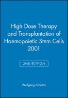 High-Dose Therapy and Transplantation of Haematopoietic Stem Cells (2001)