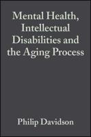 Mental Health, Intellectual Disabilities, and the Ageing Process