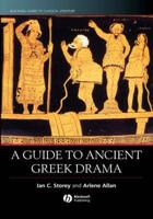 A Guide to Ancient Greek Drama