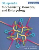 Biochemistry, Genetics, and Embryology
