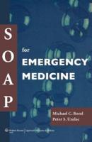 SOAP for Emergency Medicine