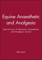 Equine Anaesthetic and Analgesia