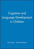 Cognitive and Language Development in Children