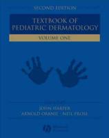 Textbook of Pediatric Dermatology