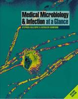 Medical Microbiology and Infection at a Glance