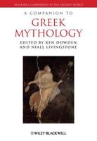 A Companion to Greek Mythology