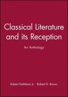 Classical Literature and Its Reception