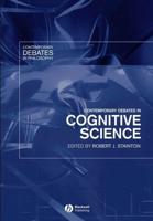 Contemporary Debates in Cognitive Science