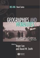 Geographies and Moralities