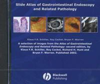 Slide Atlas of Gastrointestinal Endoscopy and Related Pathology