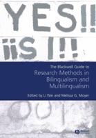 The Blackwell Guide to Research Methods in Bilingualism and Multilingualism