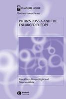 Putin's Russia and the Wider Europe