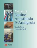 Manual of Equine Anaesthesia and Analgesia