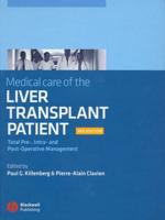 Medical Care of the Liver Transplant Patient, 3E