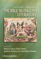 The Blackwell Companion to the Bible in Literature