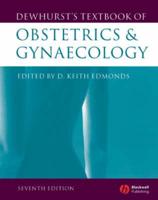Dewhurst's Textbook of Obstetrics & Gynaecology