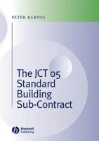 The JCT 05 Standard Building Sub-Contract