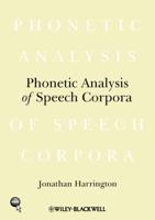 Phonetic Analysis of Speech Corpora