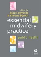 Essential Midwifery Practice