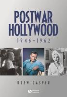 Postwar Hollywood, 1946-1962